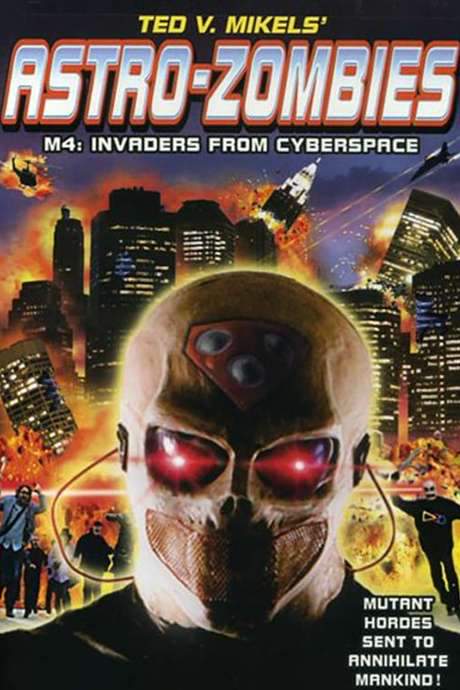 Astro Zombies: M4 - Invaders from Cyberspace